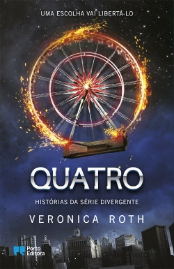 Bertrand.pt - Quatro - Histórias da Série Divergente
