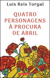Quatro Personagens à Procura de Abril