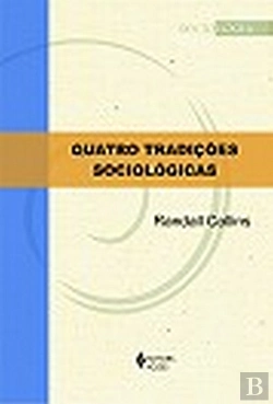 Bertrand.pt - Quatro Tradições Sociológicas