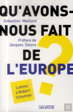 Bertrand.pt - Qu'Avons-Nous Fait De L'Europe ?