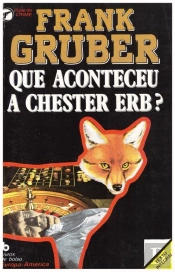Que Aconteceu a Chester Erb?
