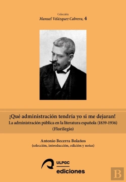 Bertrand.pt - ¡Que Administracion Tendria Yo Si Me Dejaran!