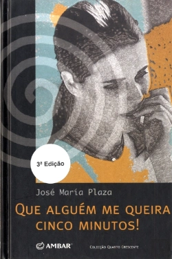 Bertrand.pt - Que Alguém Me Queira Cinco Minutos!