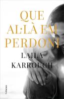 Que Al·Là Em Perdoni