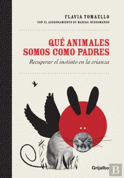 Bertrand.pt - Qué Animales Somos Como Padres