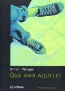 Que Ano Aquele!