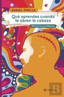 Que Aprendes Cuando Te Abren La Cabeza
