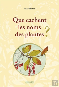 Bertrand.pt - Que Cachent Les Noms Des Plantes ?