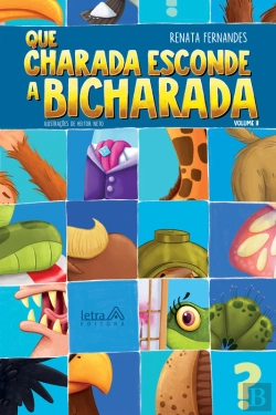 Bertrand.pt - Que Charada Esconde A Bicharada - Volume Ii