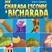 Que Charada Esconde A Bicharada - Volume Ii