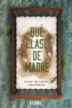 Bertrand.pt - Qué Clase De Madre