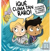 ¡Qué Clima Tan Raro!