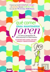 Qué Comer Para Mantenerse Joven