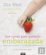 Qué Comer Para Quedarte Embarazada