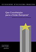 Que Constituição para a União Europeia?