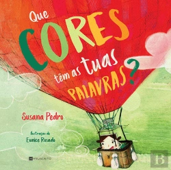 Bertrand.pt - Que Cores Têm as tuas Palavras?