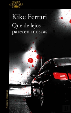 Bertrand.pt - Que De Lejos Parecen Moscas