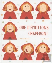 Que D'Émotions Chaperon !