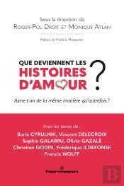 Que Deviennent Les Histoires D'Amour ? Aime-T-On De La Même Manière Qu'Autrefois ?