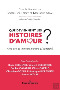 Bertrand.pt - Que Deviennent Les Histoires D'Amour ? Aime-T-On De La Même Manière Qu'Autrefois ?