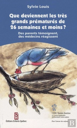 Bertrand.pt - Que Deviennent Les Très Grands Prématurés De 26 Semaines Et Moins ?