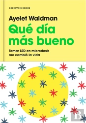 Qué Día Más Bueno