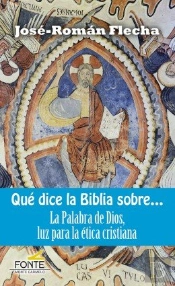 Qué Dice La Biblia Sobre...