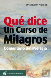 Qué Dice Un Curso De Milagros