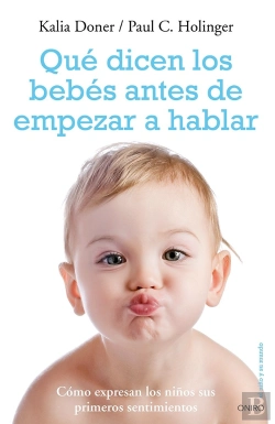 Bertrand.pt - Qué Dicen Los Bebés Antes De Empezar A Hablar