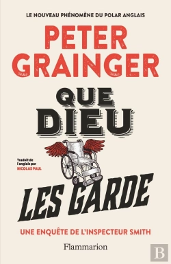 Bertrand.pt - Que Dieu Les Garde : Une Enquête De L'Inspecteur Smith