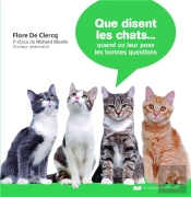 Que Disent Les Chats...Quand On Leur Pose Les Bonnes Questions ?