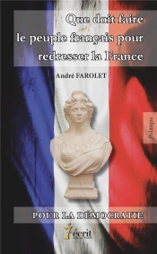 Que Doit Faire Le Peuple Francais Pour Redresser La France