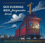 Que Duermas Bien, Pequeño Tren