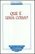 Que é Uma Coisa?