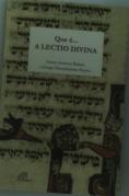 Que É...a Lectio Divina