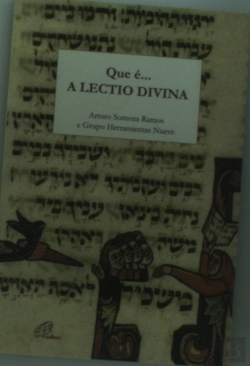 Bertrand.pt - Que É...a Lectio Divina