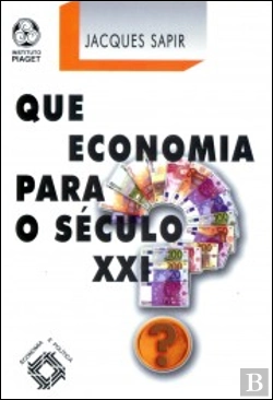 Bertrand.pt - Que Economia para o Século XXI