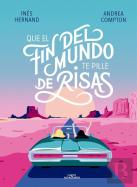Que El Fin Del Mundo Te Pille De Risas