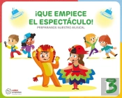 ¡Que Empiece El Espectaculo! (Preparamos Nuestro Musical)