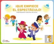 ¡Que Empiece El Espectaculo! (Preparamos Nuestro Musical)