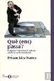 Què (Ens) Passa?