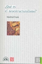 ¿Que Es El Neoestructuralismo?  