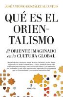 Que Es El Orientalismo