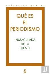 Que Es El Periodismo