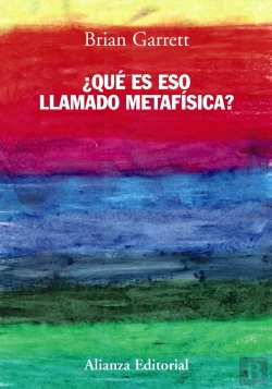 Bertrand.pt - ¿Qué Es Eso Llamado Metafísica?