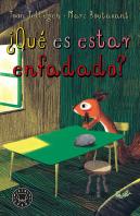 ¿Qué Es Estar Enfadado?