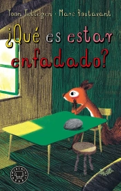 ¿Qué Es Estar Enfadado?