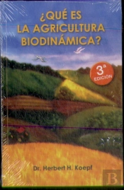 Qué Es La Agricultura Biodinámica?