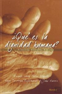 Bertrand.pt - ¿Qué Es La Dignidad Humana?