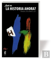 ¿Que Es La Historía Ahora?
